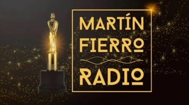 Martín Fierro a la Radio 2022 y 2023: quiénes son todos los nominados